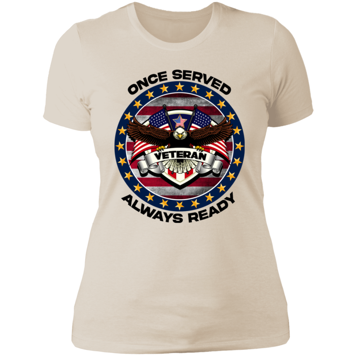 Once Served Always Ready | Women's Cotton T-shirt