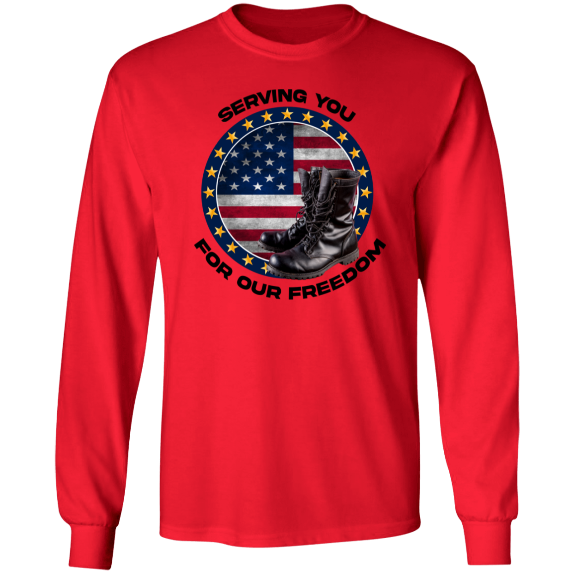 Serving you for our freedom | Men's Ultra Cotton T-shirt