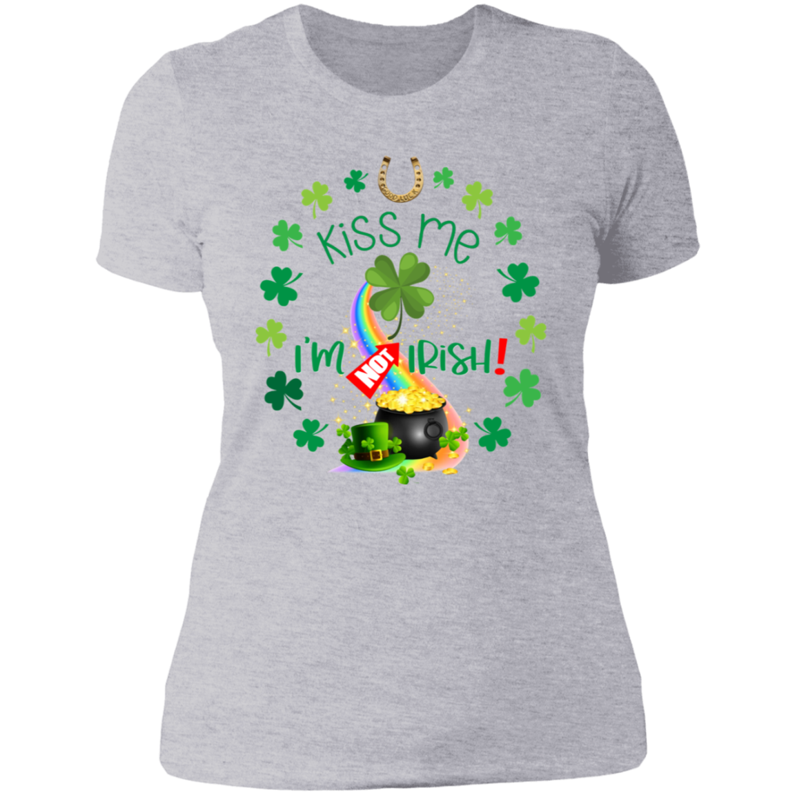 Kiss Me I'm NOT Irish  | Women's Cotton T-Shirt