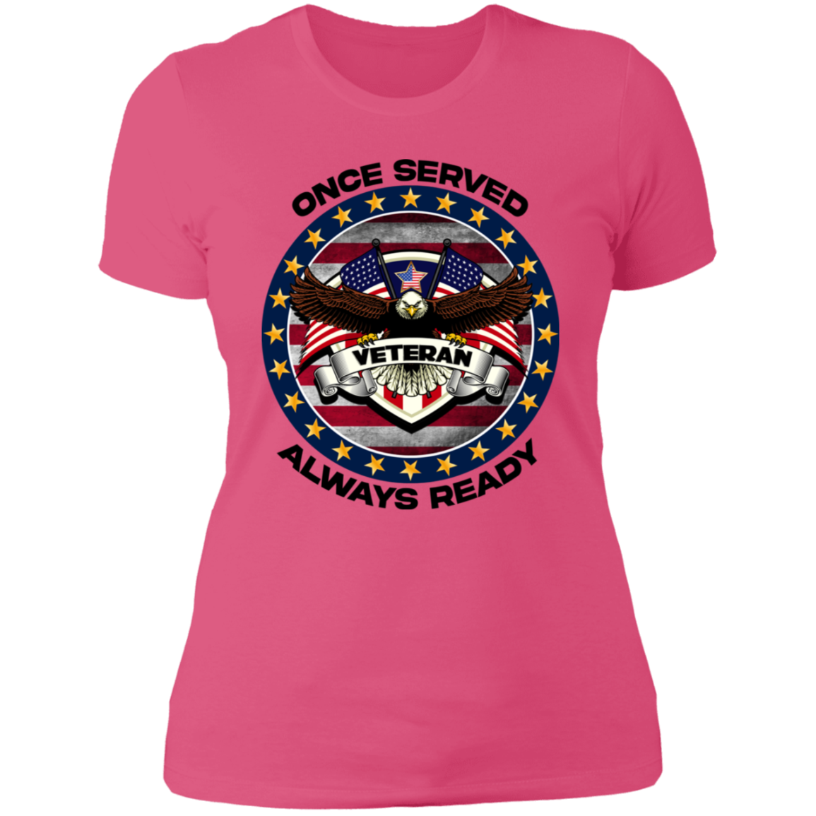 Once Served Always Ready | Women's Cotton T-shirt