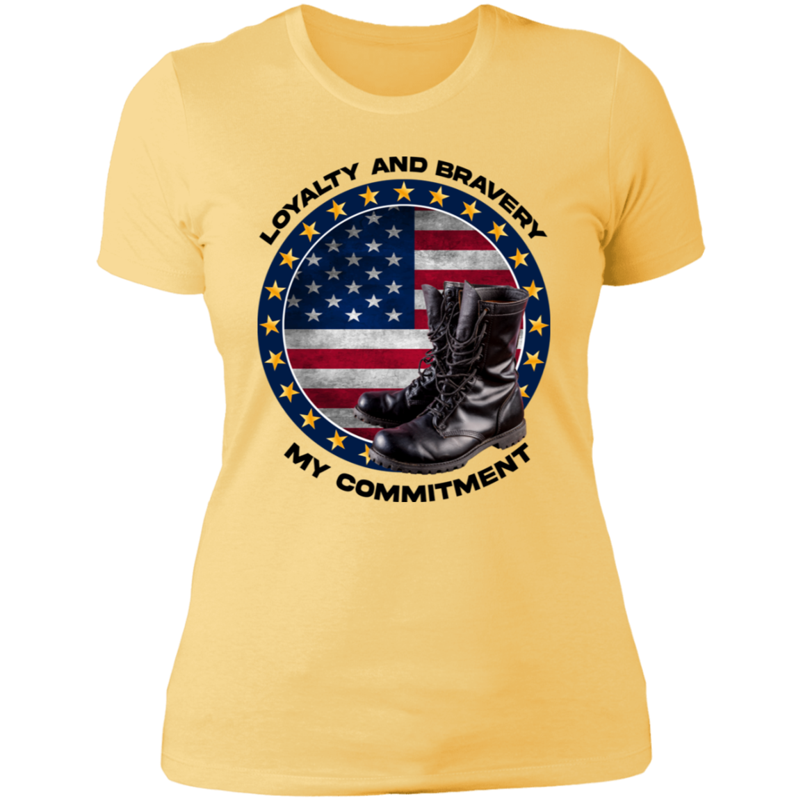 Loyalty and Bravery, My Commitment | Women's Cotton T-shirt