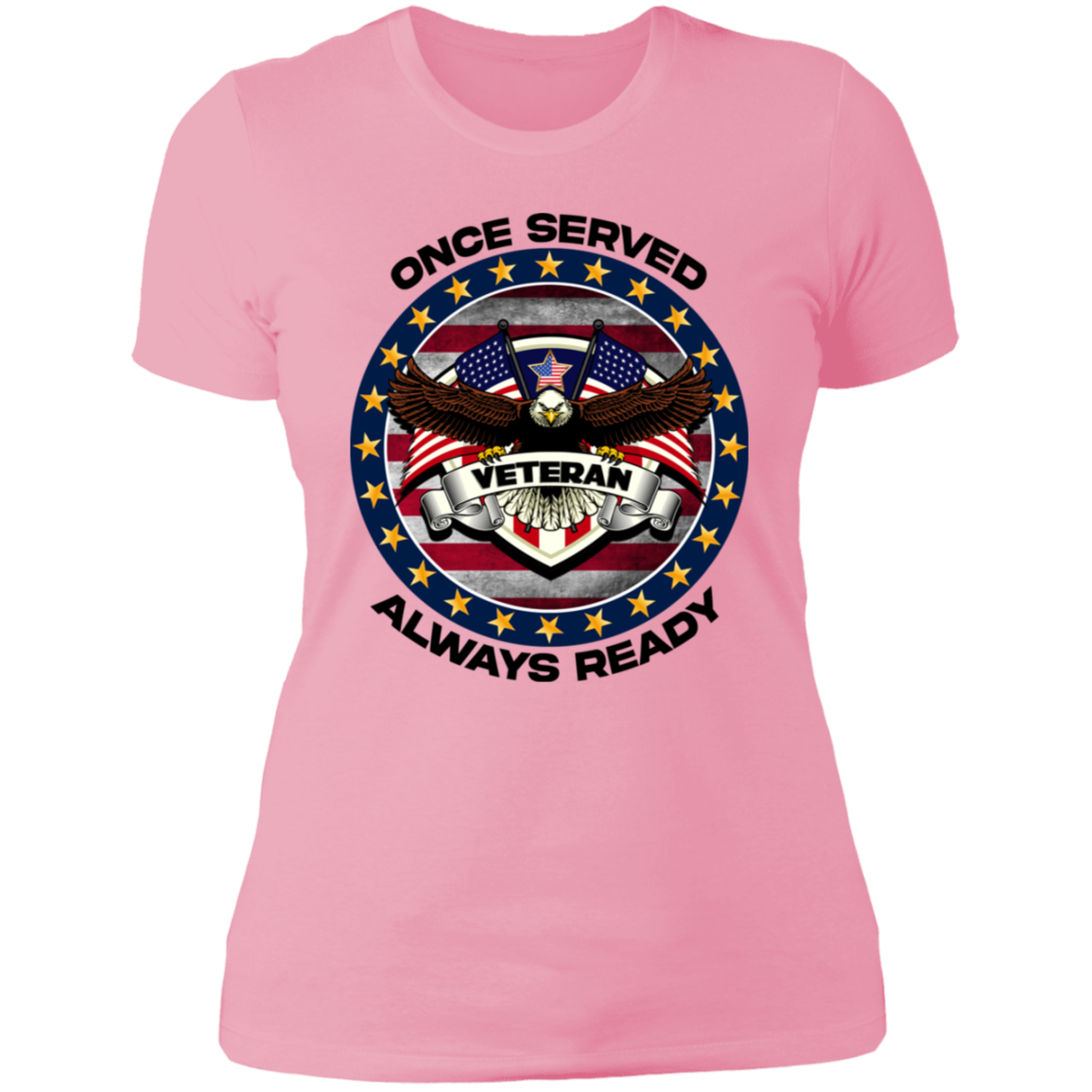 Once Served Always Ready | Women's Cotton T-shirt