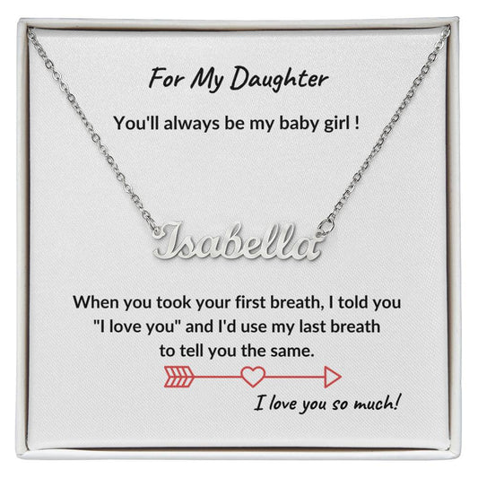 For My Daughter | Custom Name Necklace